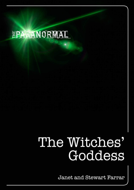 The Witches' Goddess, Janet Farrar, Stewart Farrar