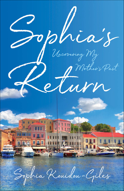 Sophia's Return, Sophia Kouidou-Giles