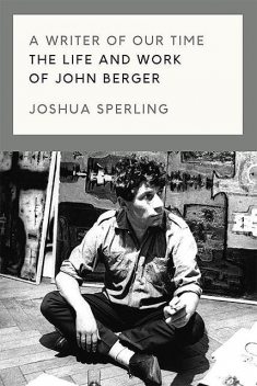 A Writer of Our Time, Joshua Sperling