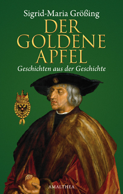 Der goldene Apfel, Sigrid-Maria Größing