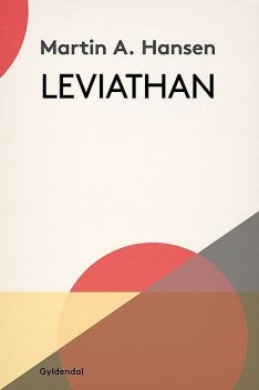 Leviathan, Martin A. Hansen