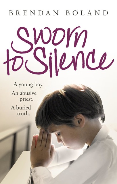 Sworn to Silence, Brendan Boland, Darragh MacIntyre