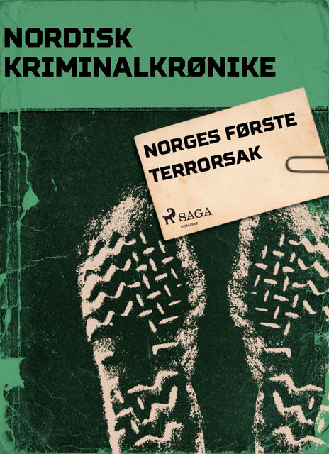 Norges første terrorsak, - Diverse