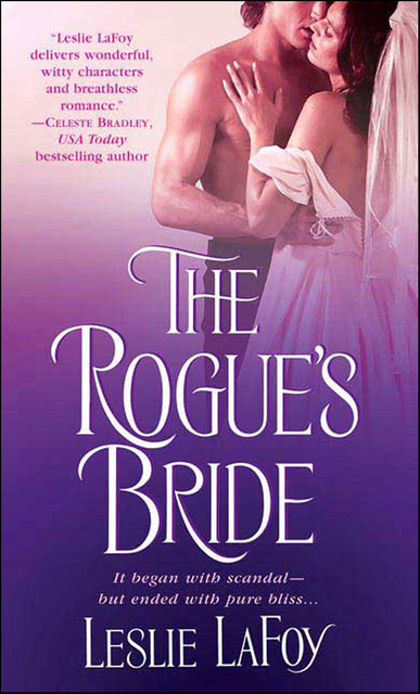 The Rogue's Bride, Leslie LaFoy