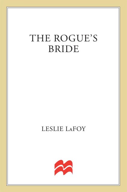 The Rogue's Bride, Leslie LaFoy