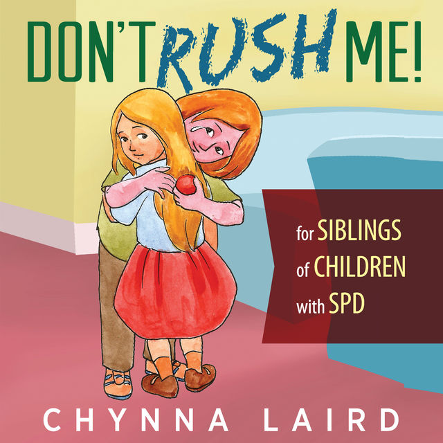 Don't Rush Me, Chynna T.Laird