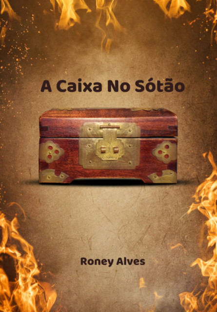 A Caixa No Sótão, Roney Alves