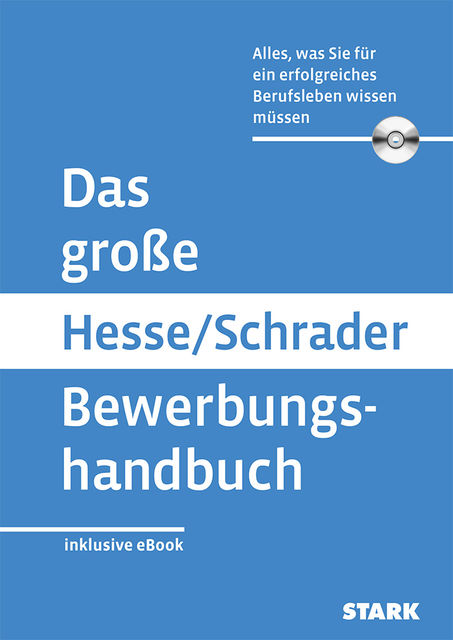 Das große Bewerbungshandbuch, Schrader Hesse