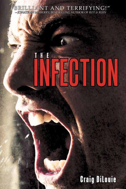 The Infection, Craig DiLouie