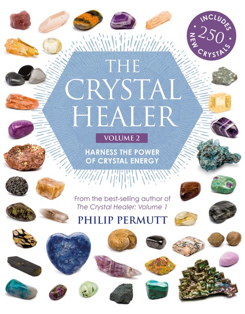 The Crystal Healer: Volume 2, Philip Permutt