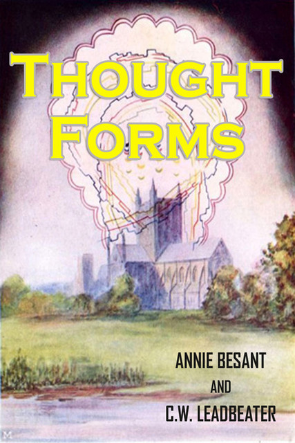 Thought-Forms, Annie Besant, C.W.Leadbeater