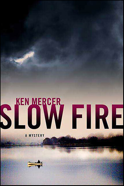 Slow Fire, Ken Mercer