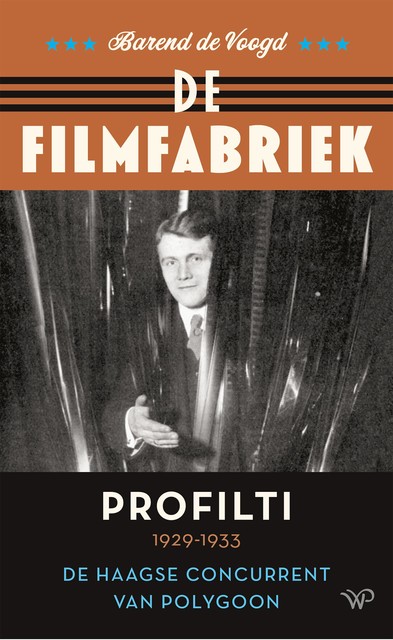 De filmfabriek, Barend de Voogd