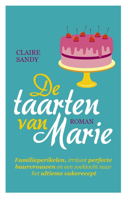 De taarten van Marie, Claire Sandy