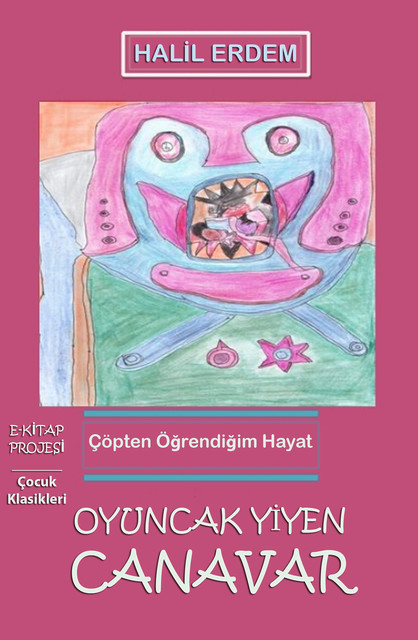 Oyuncak Yiyen Canavar, Halil Erdem