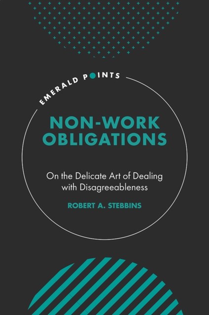 Non-Work Obligations, Robert Stebbins