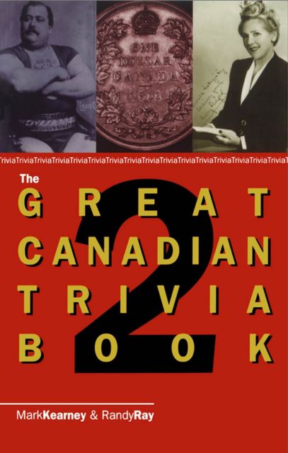 The Great Canadian Trivia Book 2, Mark Kearney, Randy Ray