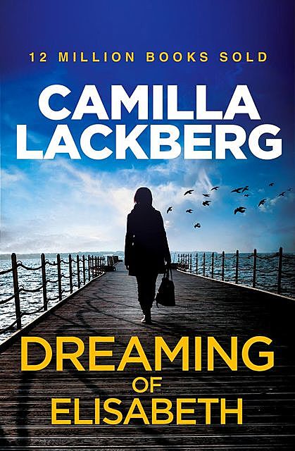 Dreaming of Elisabeth, Läckberg Camilla