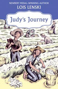 Judy's Journey, Lois Lenski