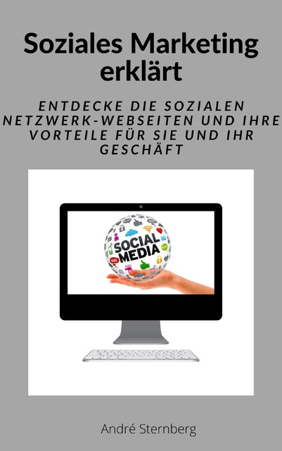 Soziales Marketing erklärt, André Sternberg