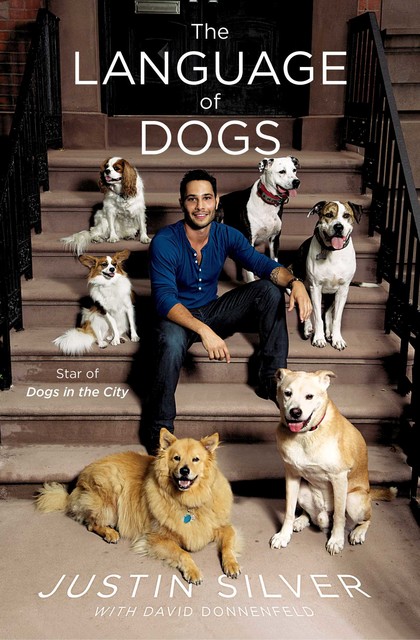 The Language of Dogs, David Donnenfeld, Justin Silver