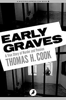 Early Graves, Thomas Cook