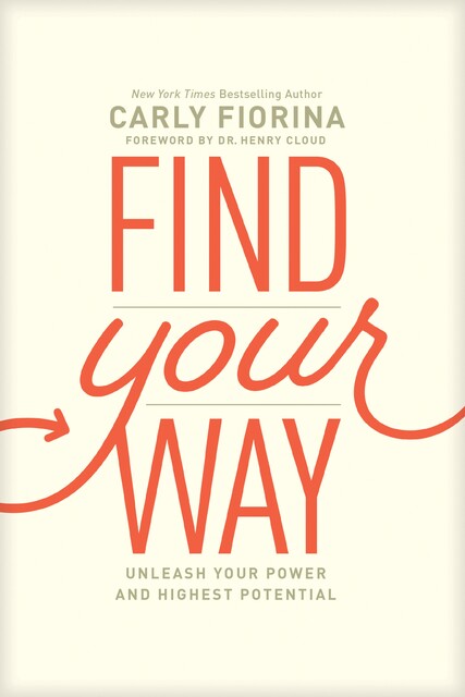 Find Your Way, Carly Fiorina