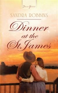 Dinner at the St. James, Sandra Robbins