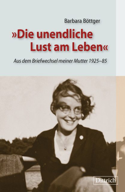 Die unendliche Lust am Leben, Barbara Böttger