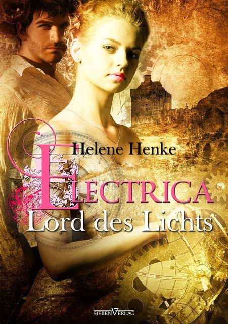 Electrica – Lord des Lichts, Helene Henke