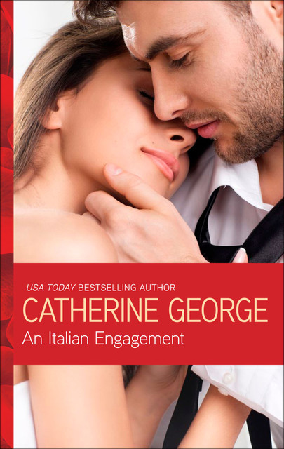 An Italian Engagement, Catherine George
