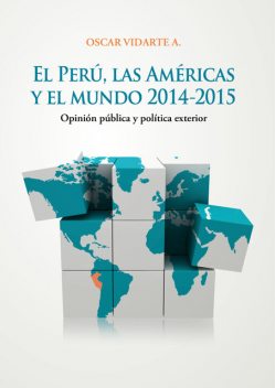 El Perú, las Américas y el mundo, Óscar Vidarte
