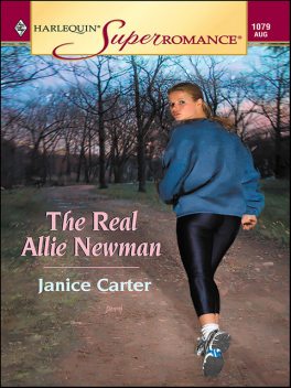 The Real Allie Newman, Janice Carter