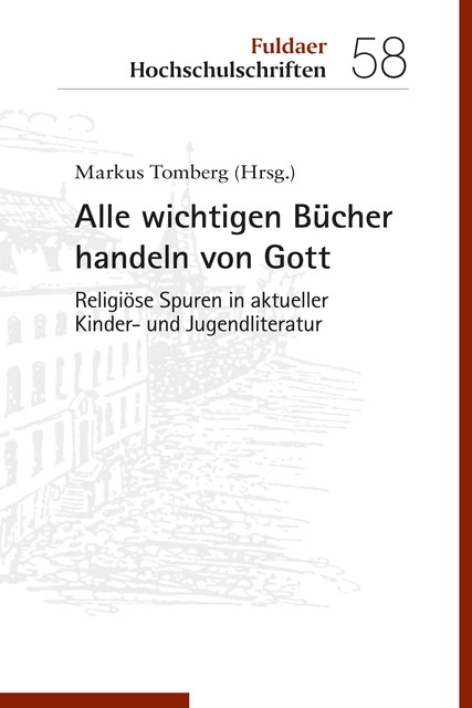 Alle wichtigen Bücher handeln von Gott, Markus Tomberg