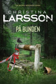 På bunden – 6, Christina Larsson