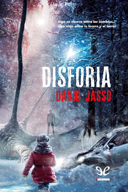 Disforia, David Jasso