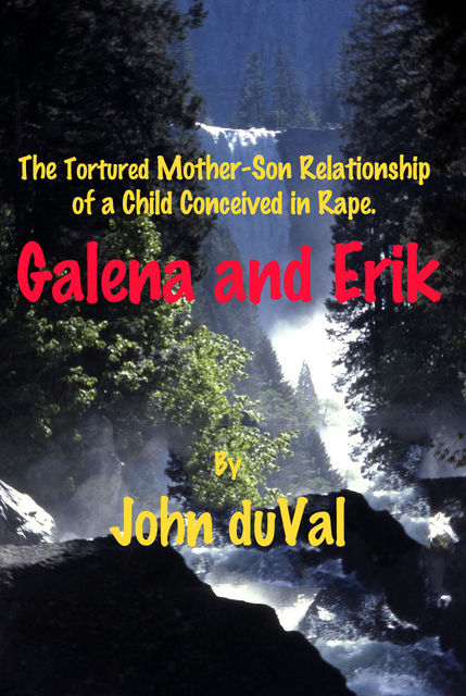 Galena and Erik, John duVal
