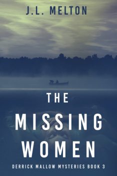 The Missing Women, J.L. Melton