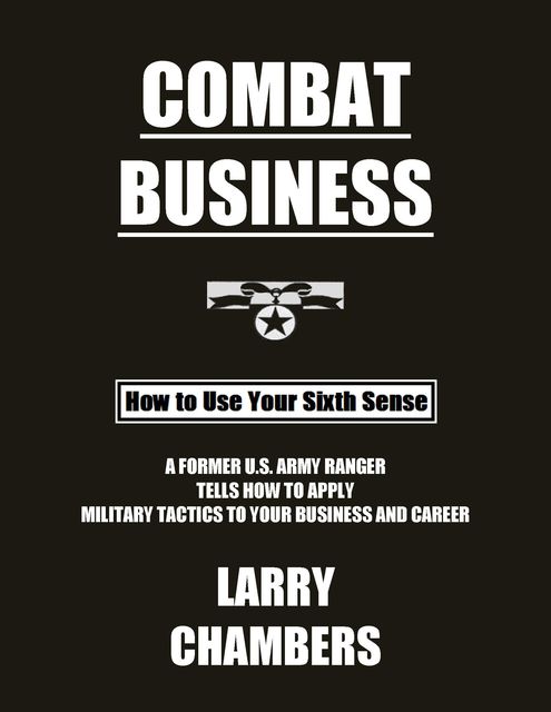 Combat Business, Christin Chambers, Larry Chambers