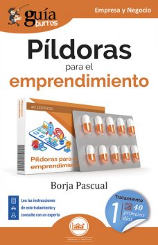 GuíaBurros: Píldoras para el emprendimiento, Borja Pascual