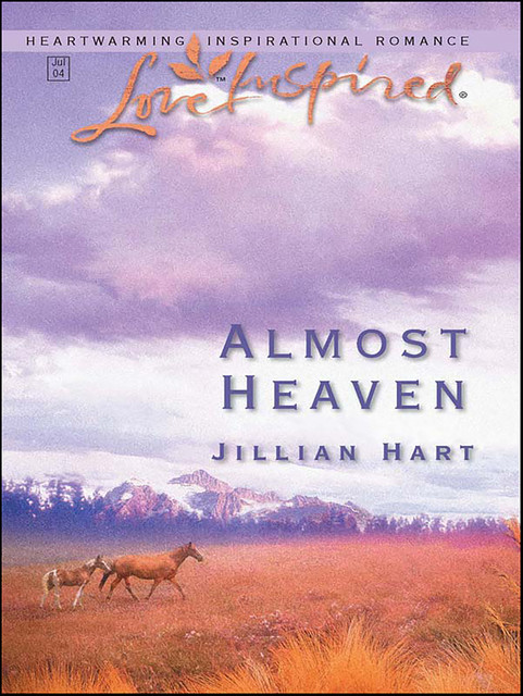 Almost Heaven, Jillian Hart