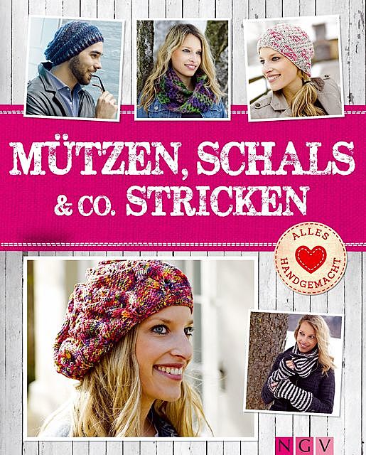 Mützen, Schals & Co. stricken, Göbel Verlag, Naumann, amp