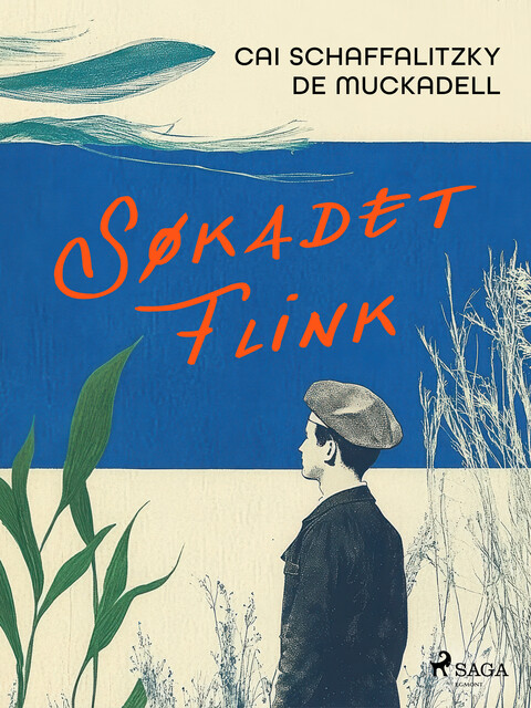Søkadet Flink, Cai Schaffalitzky de Muckadell