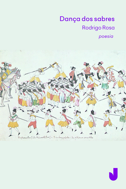 Dança dos sabres, Rodrigo Rosa
