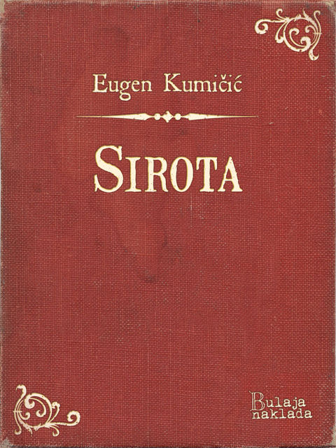 Sirota, Eugen Kumičić