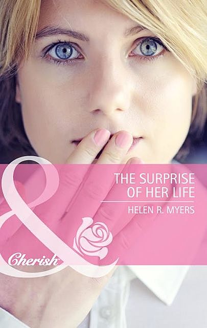 The Surprise of Her Life, Helen R. Myers