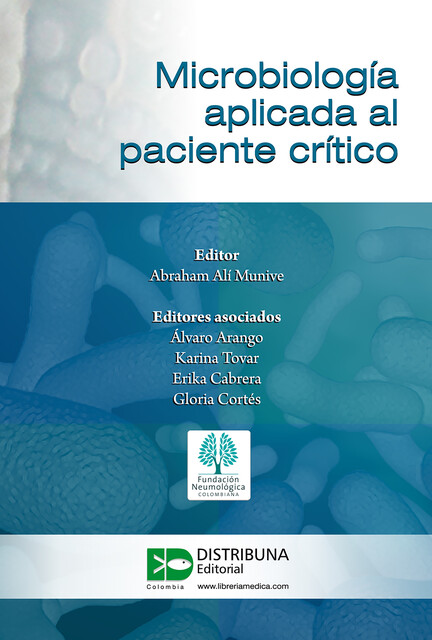 Microbiología aplicada al paciente crítico, Abraham Alí Munive
