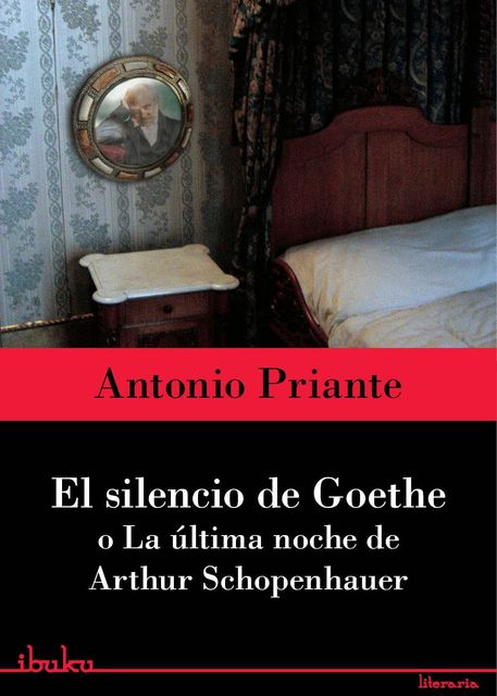 El silencio de Goethe, Priante Antonio