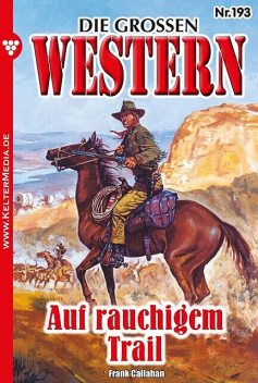 Die großen Western 193, Frank Callahan