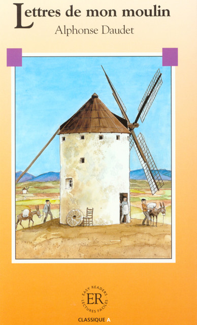 Lettres de mon moulin a, Alphonse Daudet